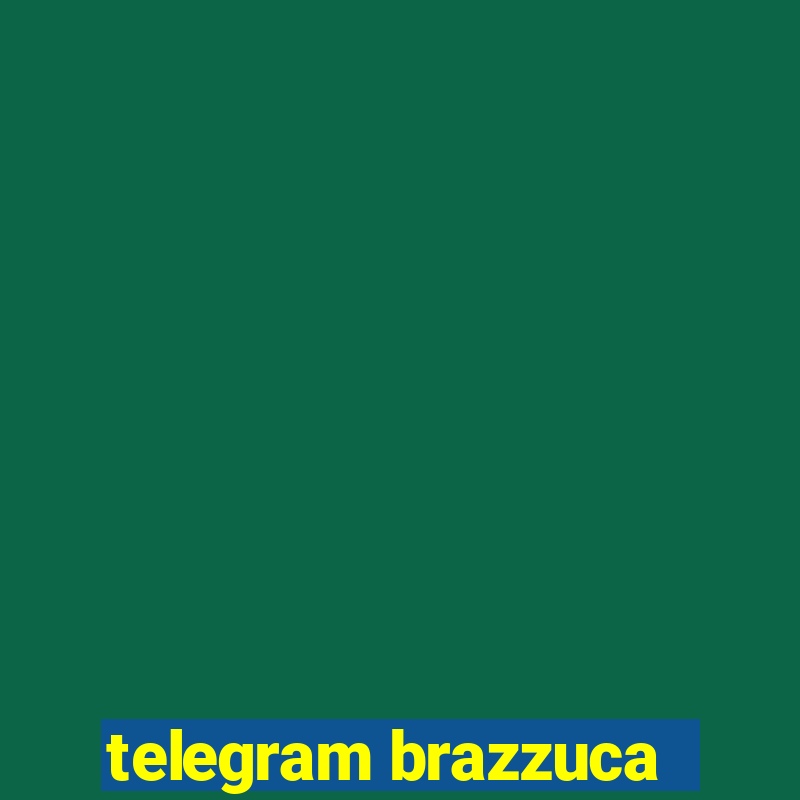 telegram brazzuca