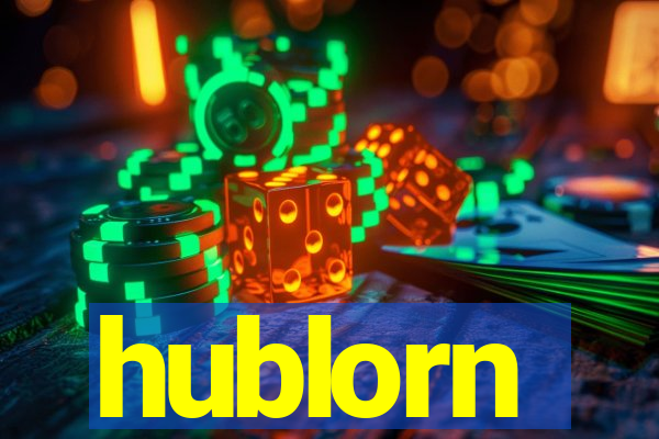 hublorn