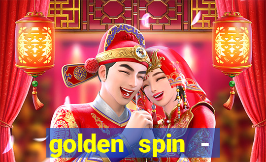 golden spin - slots casino