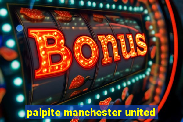 palpite manchester united