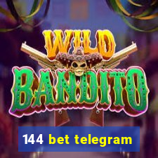 144 bet telegram