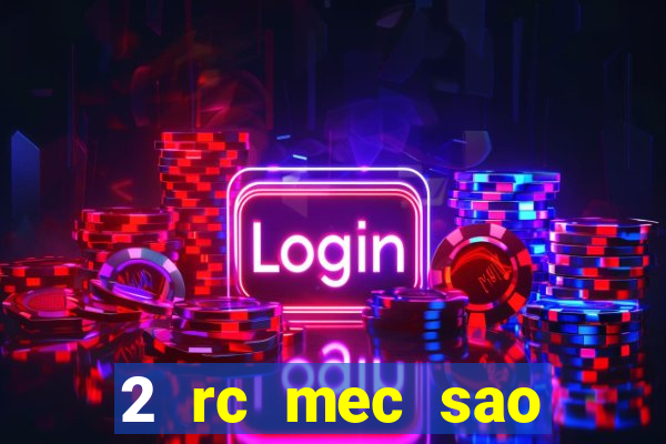 2 rc mec sao borja 2017 cap casino