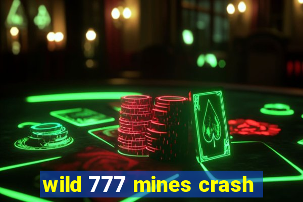 wild 777 mines crash