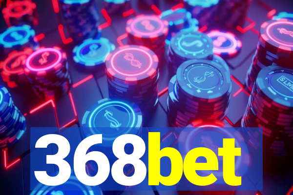 368bet