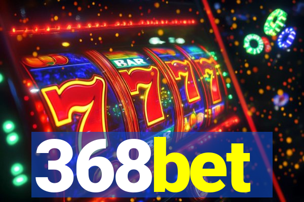 368bet