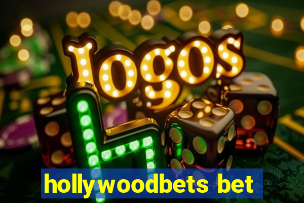 hollywoodbets bet