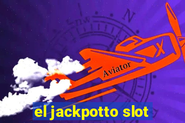 el jackpotto slot