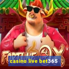 casino live bet365