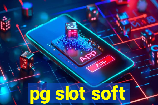 pg slot soft