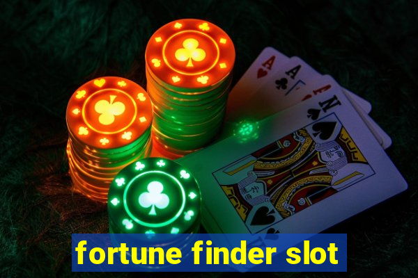 fortune finder slot