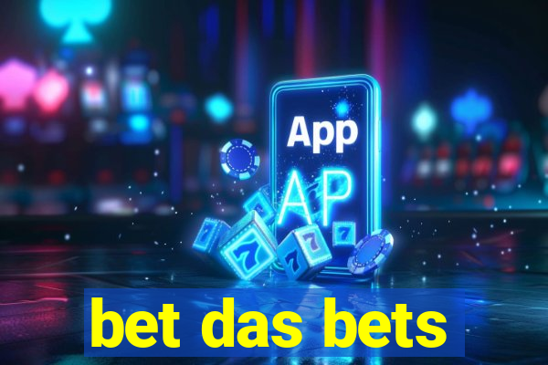 bet das bets