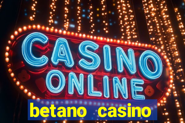 betano casino entrar agora