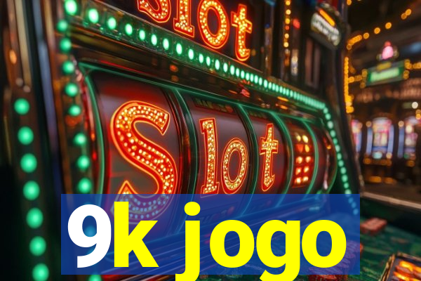 9k jogo