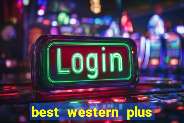 best western plus casino royale