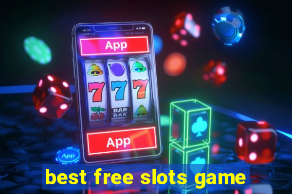 best free slots game