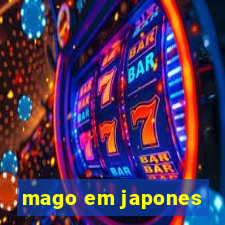 mago em japones