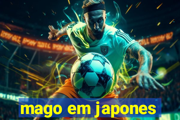 mago em japones