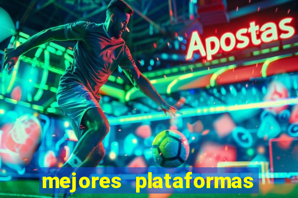 mejores plataformas de casino online