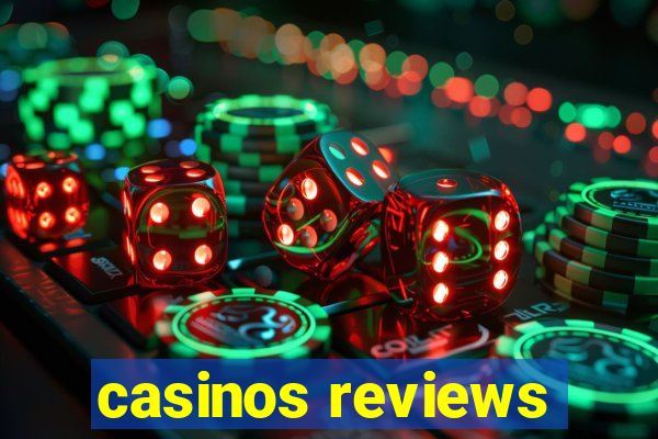 casinos reviews