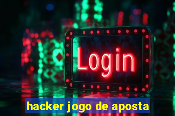 hacker jogo de aposta