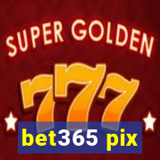 bet365 pix