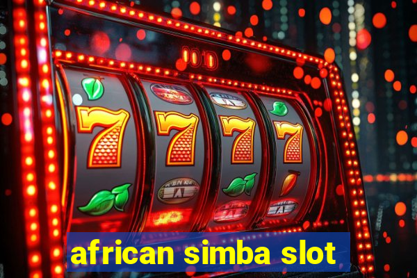 african simba slot