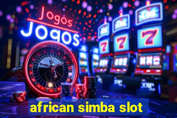 african simba slot