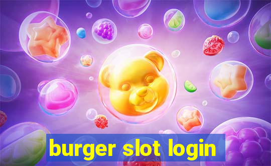 burger slot login