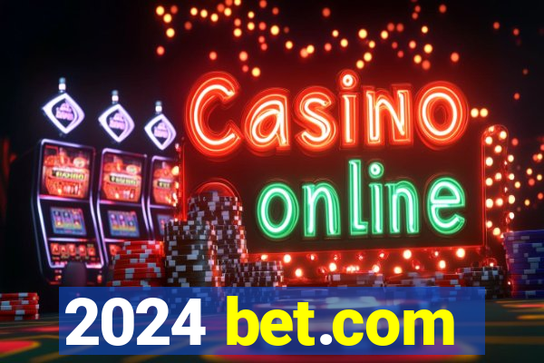 2024 bet.com