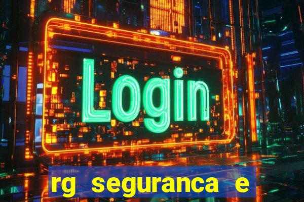 rg seguranca e vigilancia ltda porto velho