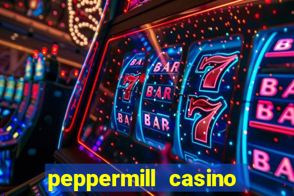 peppermill casino hotel reno