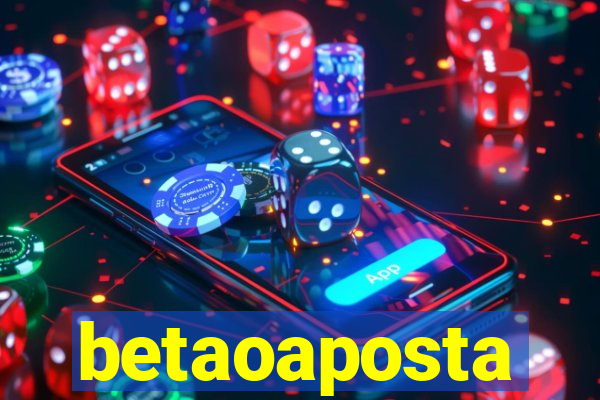 betaoaposta