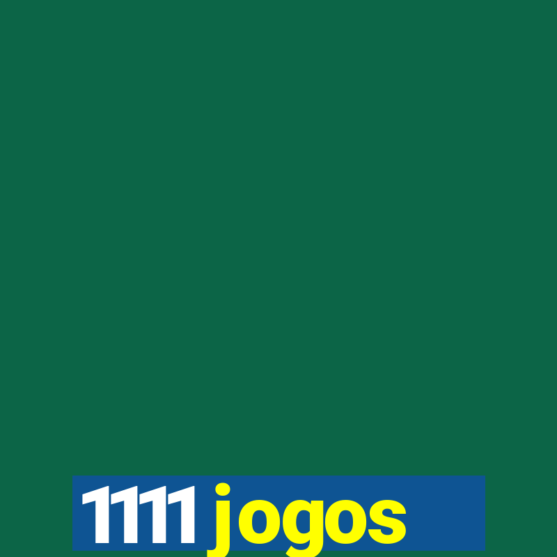 1111 jogos