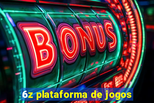 6z plataforma de jogos