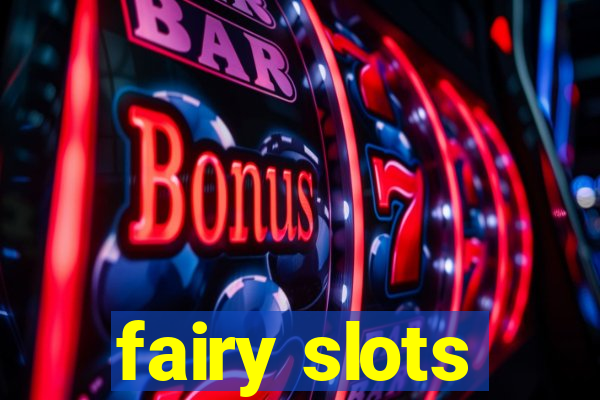 fairy slots