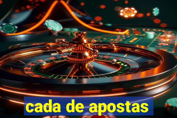 cada de apostas