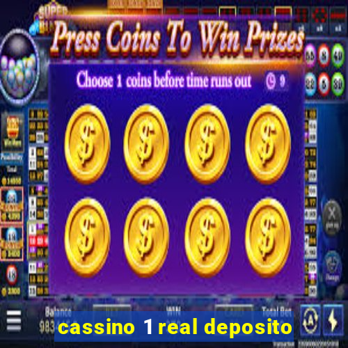 cassino 1 real deposito