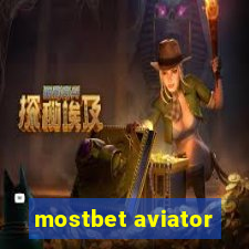 mostbet aviator