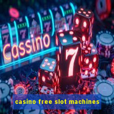 casino free slot machines