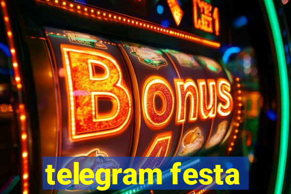 telegram festa