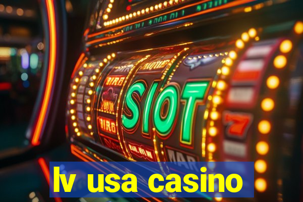 lv usa casino