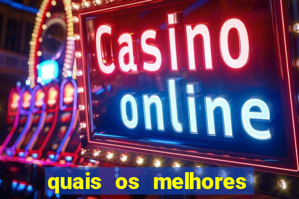 quais os melhores jogos para apostar hoje