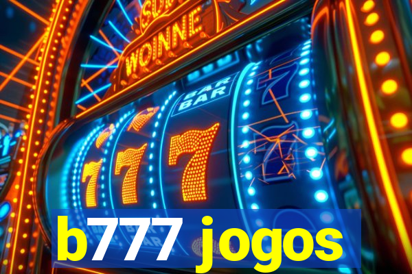 b777 jogos