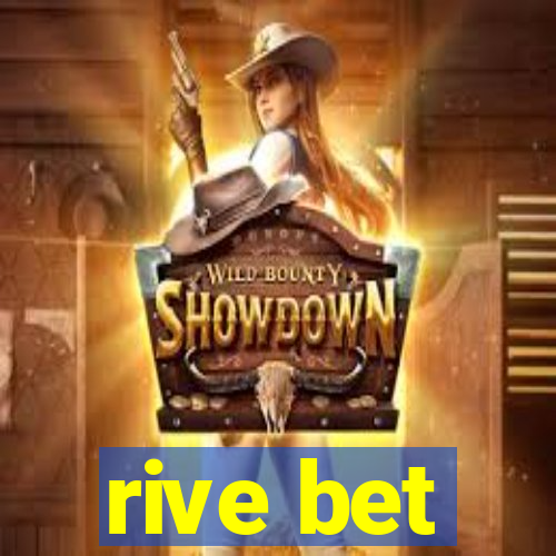 rive bet