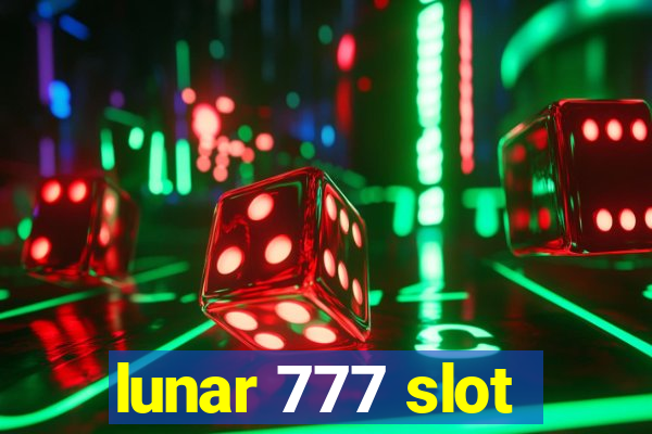 lunar 777 slot