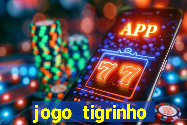 jogo tigrinho deposito 5 reais