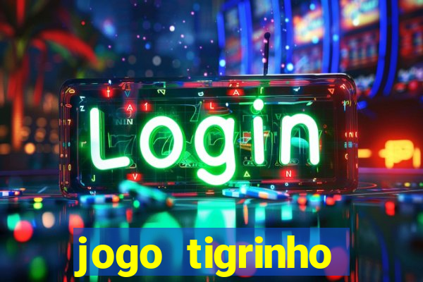 jogo tigrinho deposito 5 reais