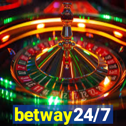 betway24/7