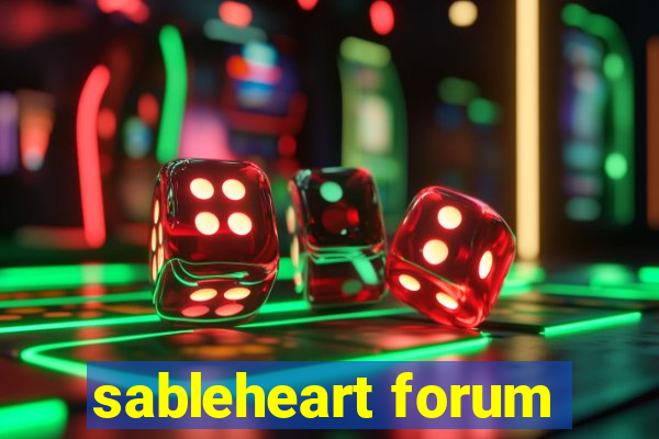 sableheart forum