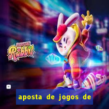 aposta de jogos de futebol online